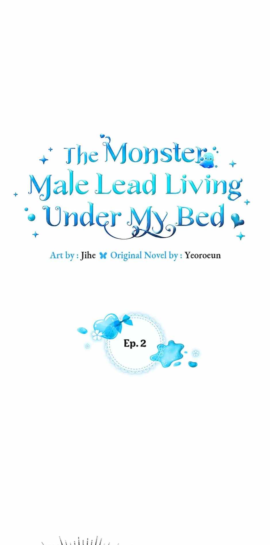 The Monster Male Lead Living Under My Bed Chapter 2 1